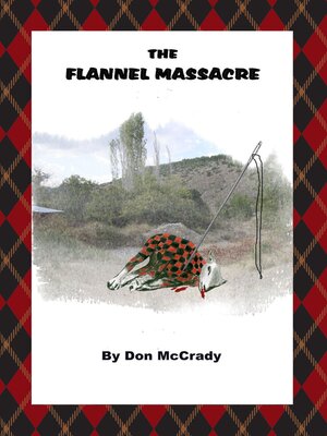 cover image of THE FLANNEL MASSACRE